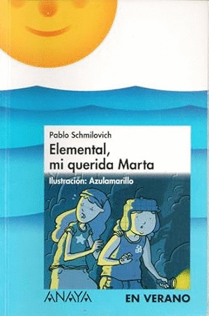 ELEMENTAL, MI QUERIDA MARTA