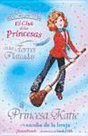 LA PRINCESA KATIE Y LA ESCOBA DE LA BRUJA