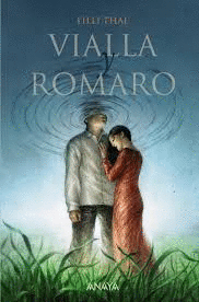 VIALLA Y ROMARO (TEXTO EN ESPAÑOL)