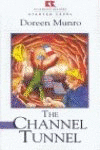 THE CHANNEL TUNNEL