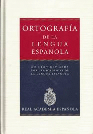 ORTOGRAFÍA DE LA LENGUA ESPAÑOLA