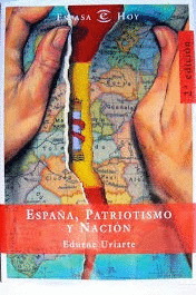 ESPAÑA, PATRIOTISMO Y NACIÓN