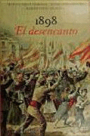 1898: EL DESENCANTO (TAPA DURA)