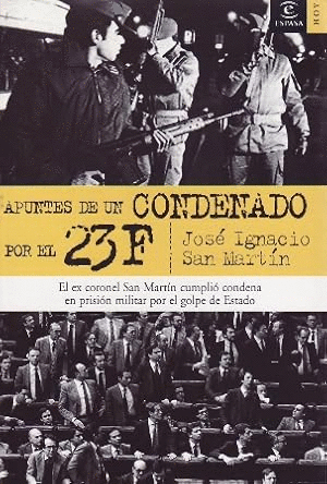 APUNTES DE UN CONDENADO POR EL 23F