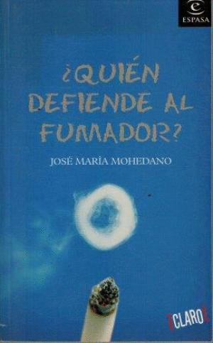 ¿QUIÉN DEFIENDE AL FUMADOR?