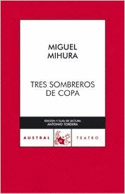 TRES SOMBREROS DE COPA