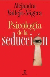 PSICOLOGÍA DE LA SEDUCCIÓN