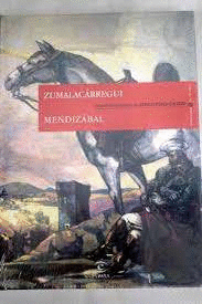 ZUMALACÁRREGUI / MENDIZÁBAL (TAPA DURA)