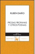 PROSAS PROFANAS Y OTROS POEMAS