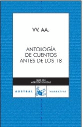ANTOLOGÍA DE CUENTOS (ANTES DE LOS 18)