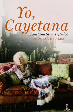 YO, CAYETANA (TAPA DURA)