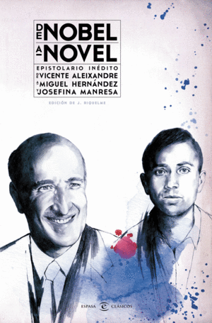 DE NOBEL A NOVEL (TAPA DURA / DIVERSOS ROTOS EN SOBRECUBIERTA)