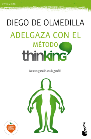 ADELGAZA CON EL MÉTODO THINKING