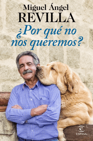¿POR QUÉ NO NOS QUEREMOS?