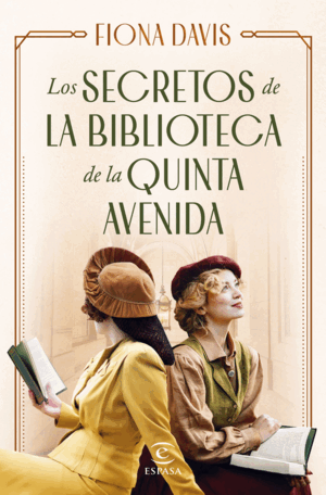 LOS SECRETOS DE LA BIBLIOTECA DE LA QUINTA AVENIDA (TAPA DURA) (BORDES ALGO ROZADOS)