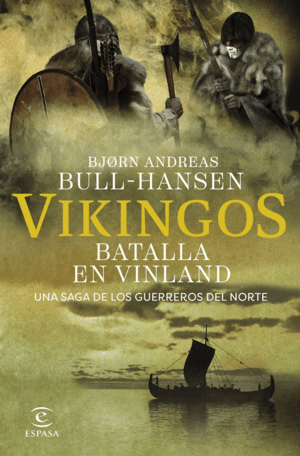 VIKINGOS. BATALLA EN VINLAND (TAPA DURA)