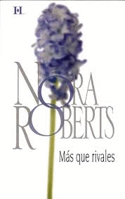 MÁS QUE RIVALES