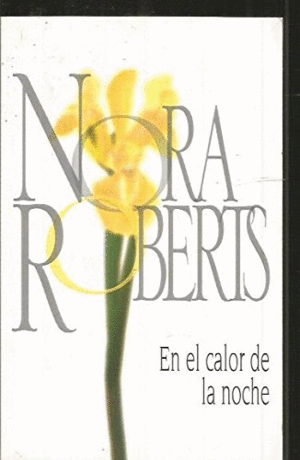 EN EL CALOR DE LA NOCHE
