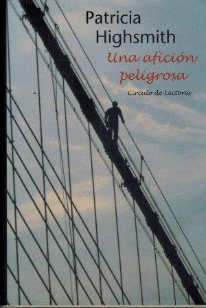 UNA AFICIÓN PELIGROSA (TAPA DURA)