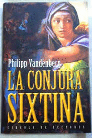 LA CONJURA SIXTINA