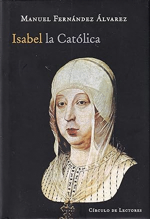 ISABEL LA CATÓLICA (TAPA DURA)