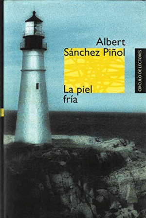 LA PIEL FRÍA (TAPA DURA)