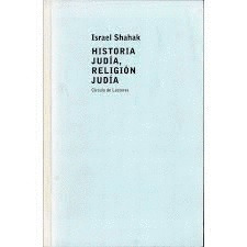 HISTORIA JUDÍA, RELIGIÓN JUDÍA : EL PESO DE TRES MIL AÑOS