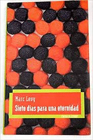 SIETE DÍAS PARA UNA ETERNIDAD