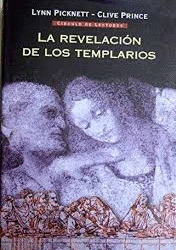 LA REVELACIÓN DE LOS TEMPLARIOS (TAPA DURA)