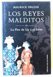 LA FLOR DE LIS Y EL LEÓN (TAPA DURA)