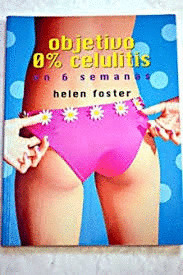 OBJETIVO 0% CELULITIS EN 6 SEMANAS
