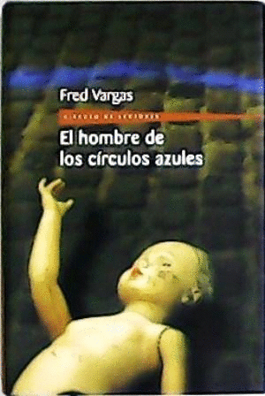 EL HOMBRE DE LOS CÍRCULOS AZULES (TAPA DURA)
