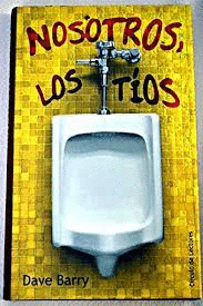 NOSOTROS, LOS TÍOS (TAPA DURA)