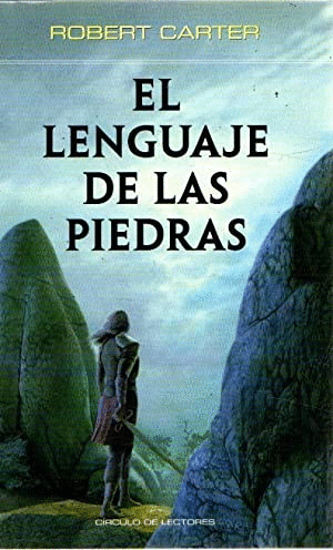 EL LENGUAJE DE LAS PIEDRAS (TAPA DURA)