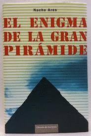 EL ENIGMA DE LA GRAN PIRÁMIDE (TAPA DURA)