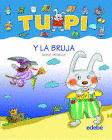 TUPI Y LA BRUJA (TAPA DUR)