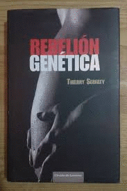 REBELIÓN GENÉTICA