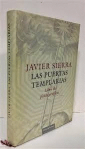 LAS PUERTAS TEMPLARIAS: LIBRO DE PISTAS GRÁFICAS (TAPA DURA)