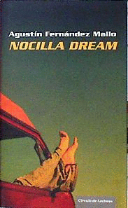 NOCILLA DREAM