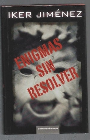 ENIGMAS SIN RESOLVER (TAPA DURA)