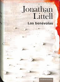 LAS BENÉVOLAS (TAPA DURA)