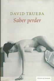 SABER PERDER (TAPA DURA) (BORDES ROZADOS)