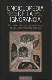 ENCICLOPEDIA DE LA IGNORANCIA (TAPA DURA)