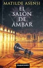 EL SALÓN DE ÁMBAR (TAPA DURA)