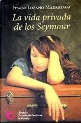 LA VIDA PRIVADA DE LOS SEYMOUR