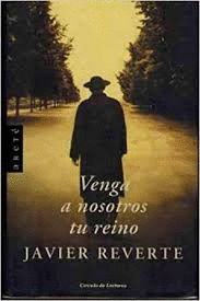 VENGA A NOSOTROS TU REINO (TAPA DURA)