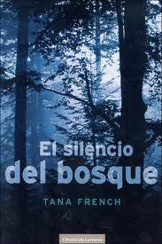 EL SILENCIO DEL BOSQUE (TAPA DURA)