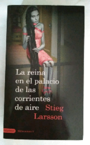 LA REINA EN EL PALACIO DE LAS CORRIENTES DE AIRE (TAPA DURA)