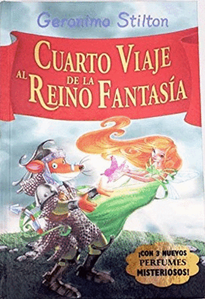 CUARTO VIAJE AL REINO DE LA FANTASÍA