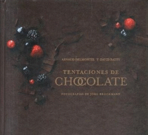 TENTACIONES DE CHOCOLATE (TAPA DURA)
